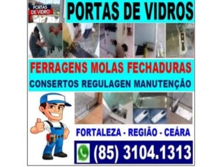 PORTAS DE VIDROS MOLAS FERRAGENS 85 3104-1313 Fortaleza Cidade - Pintor de parede e reformas 